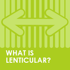 What is Lenticular?